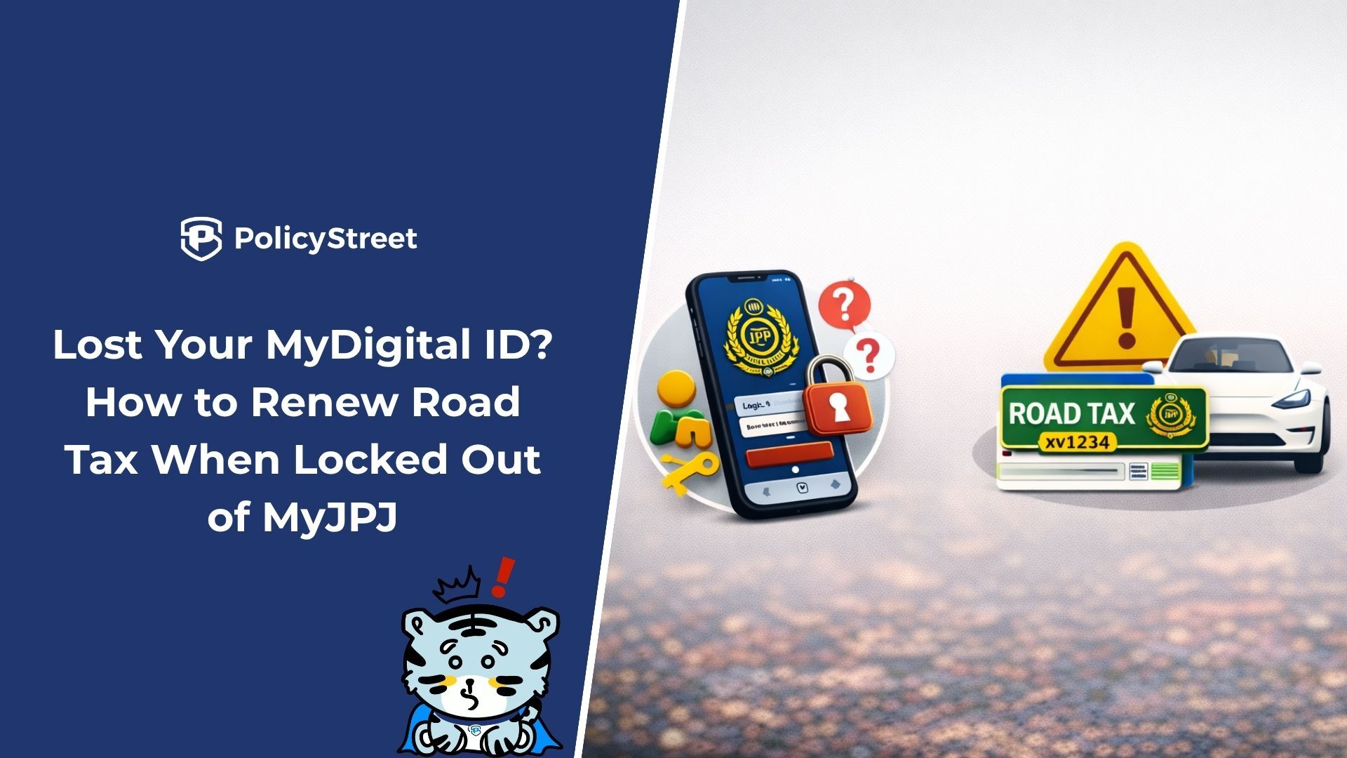 Lost Your MyDigital ID? How to Renew Road Tax When Locked Out of MyJPJ