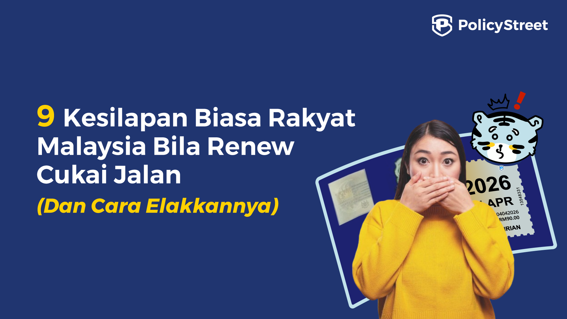 9 Kesilapan Biasa Rakyat Malaysia Bila Renew Cukai Jalan (Dan Cara Elakkannya)